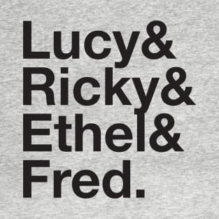 I LOVE LUCY Lucille Ball Desi Arnaz Ricky Ricardo Lucy RIcardo Ampersand T-Shirt